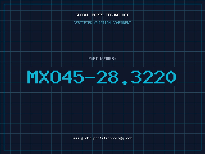 Aviation Part MXO45-28.3220