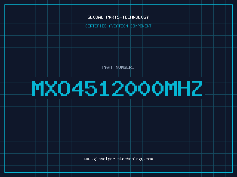 Aviation Part MXO4512000MHZ