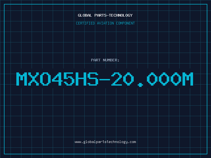Aviation Part MXO45HS-20.000M