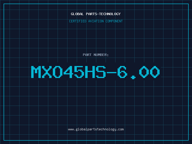 Aviation Part MXO45HS-6.00