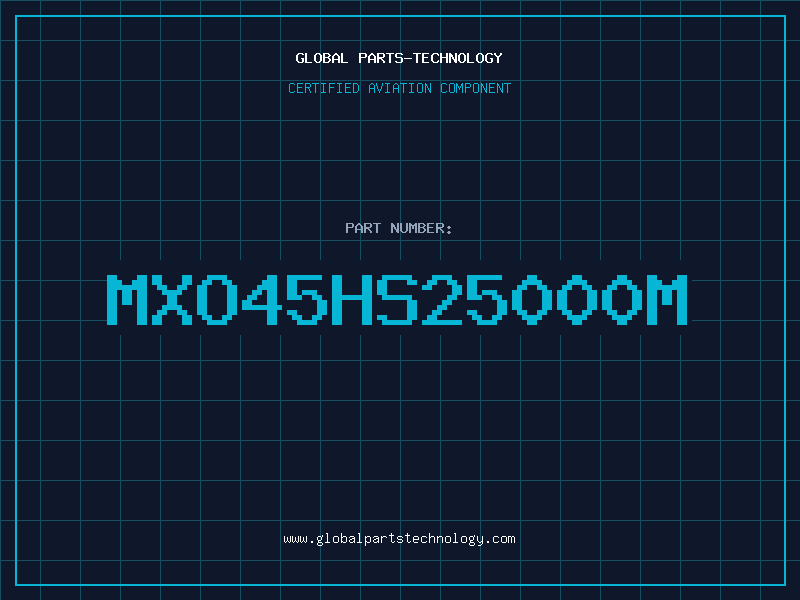 Aviation Part MXO45HS25000M