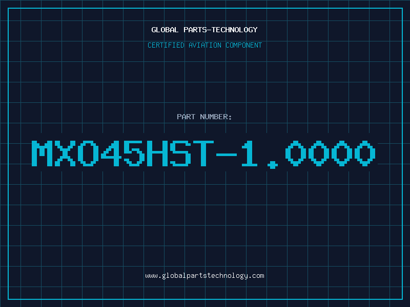 Aviation Part MXO45HST-1.0000