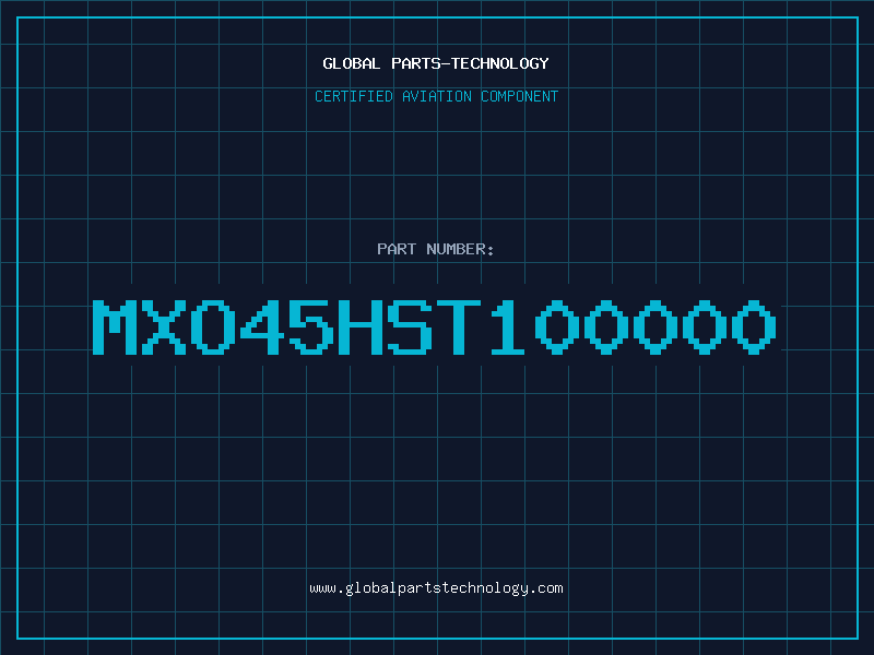 Aviation Part MXO45HST100000