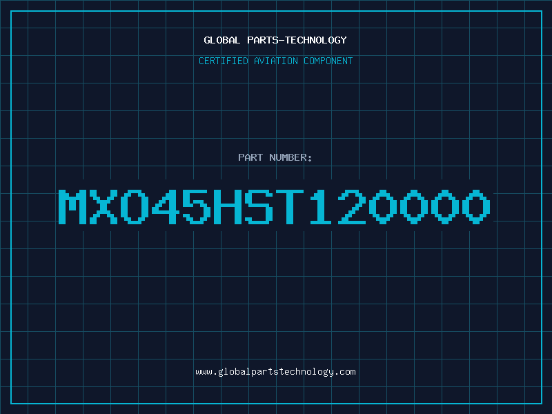 Aviation Part MXO45HST120000