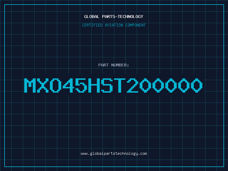 Aviation Part MXO45HST200000