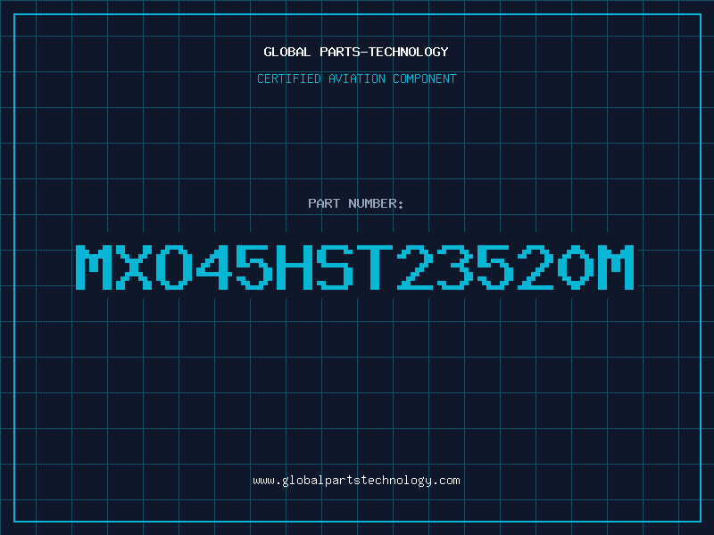 Aviation Part MXO45HST23520M