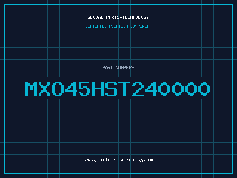 Aviation Part MXO45HST240000