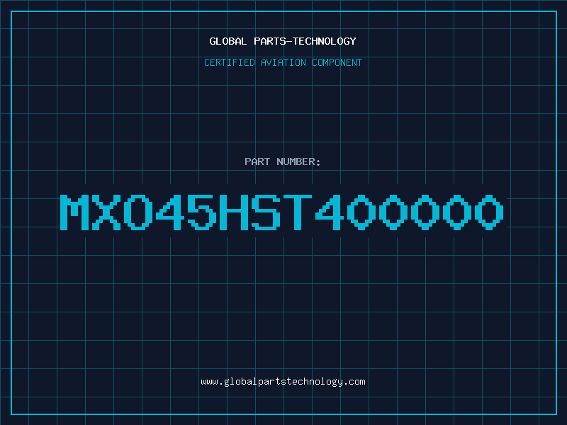 Aviation Part MXO45HST400000