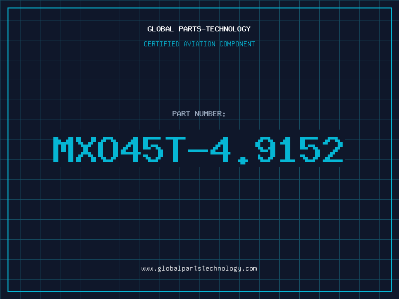 Aviation Part MXO45T-4.9152