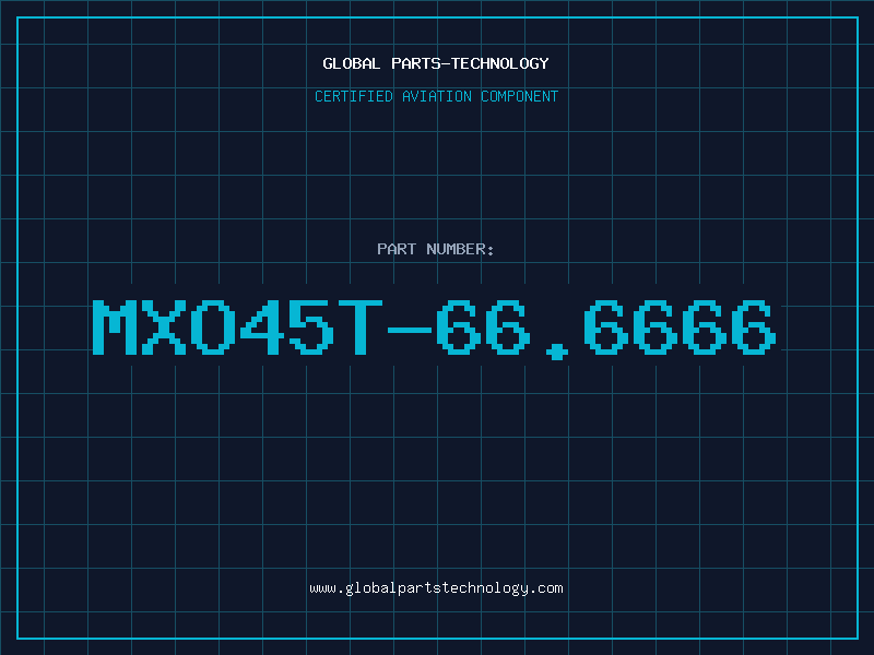 Aviation Part MXO45T-66.6666