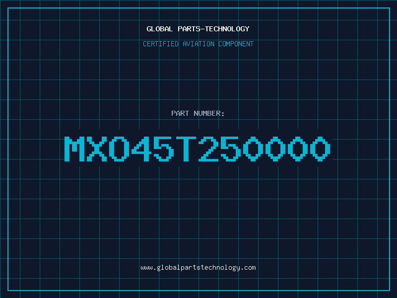 Aviation Part MXO45T250000