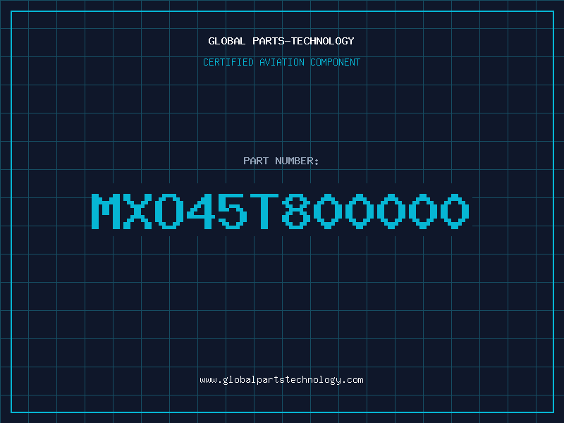 Aviation Part MXO45T800000