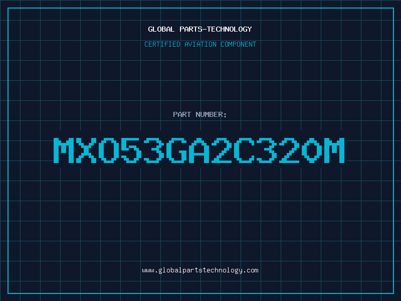 Aviation Part MXO53GA2C320M