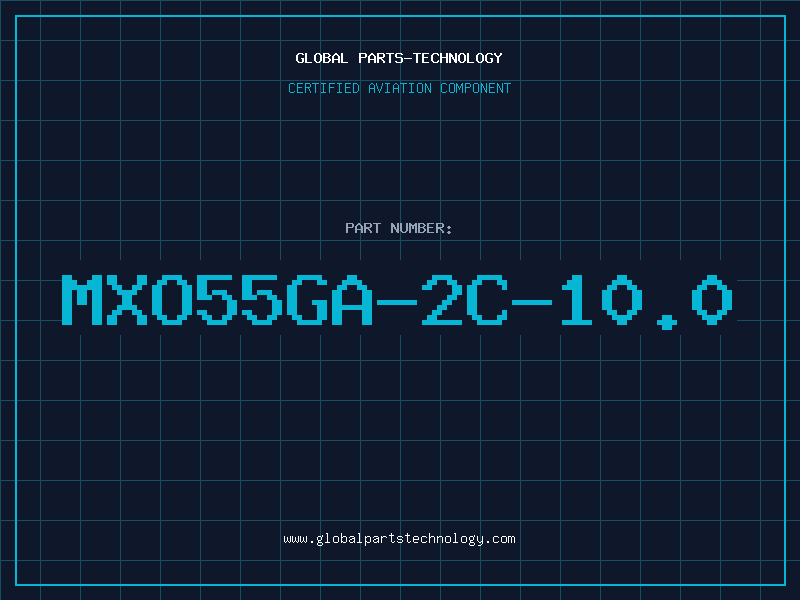 Aviation Part MXO55GA-2C-10.0