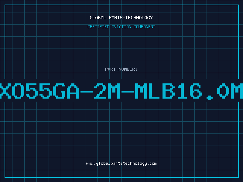 Aviation Part MXO55GA-2M-MLB16.0MH