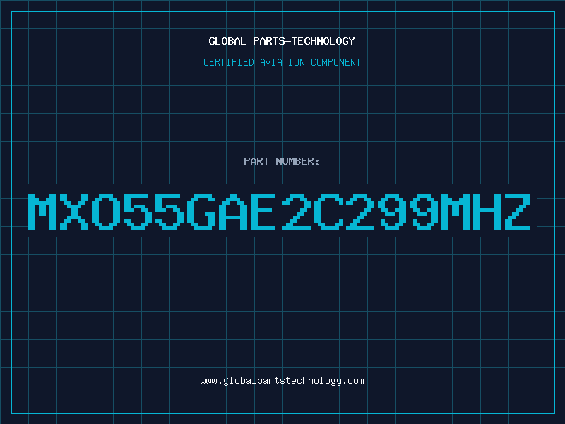 Aviation Part MXO55GAE2C299MHZ