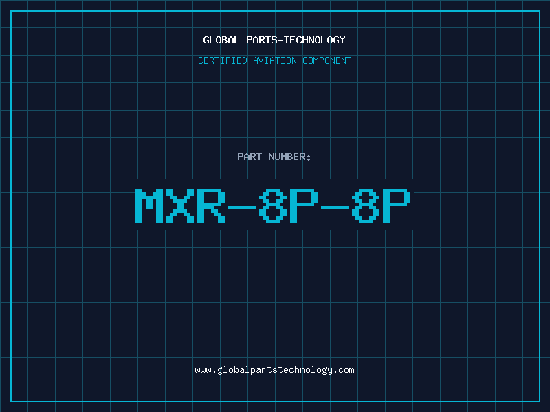 Aviation Part MXR-8P-8P