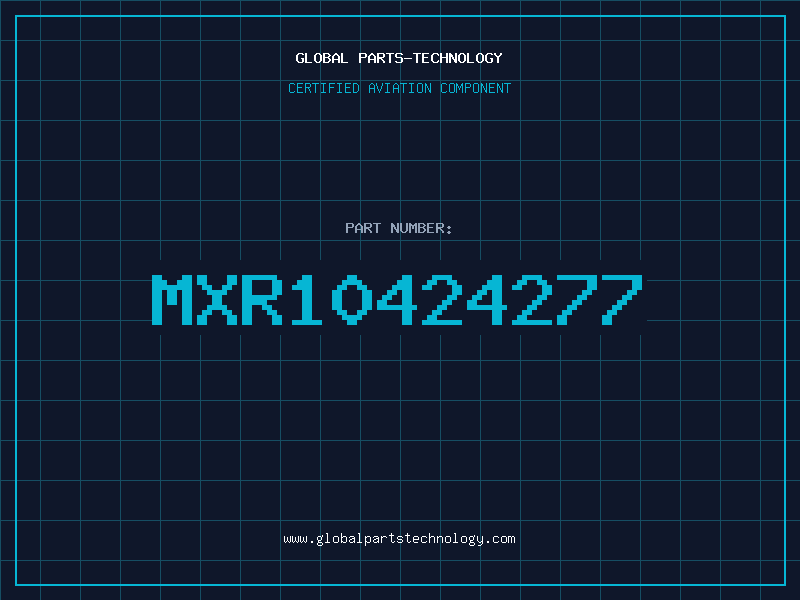 Aviation Part MXR10424277