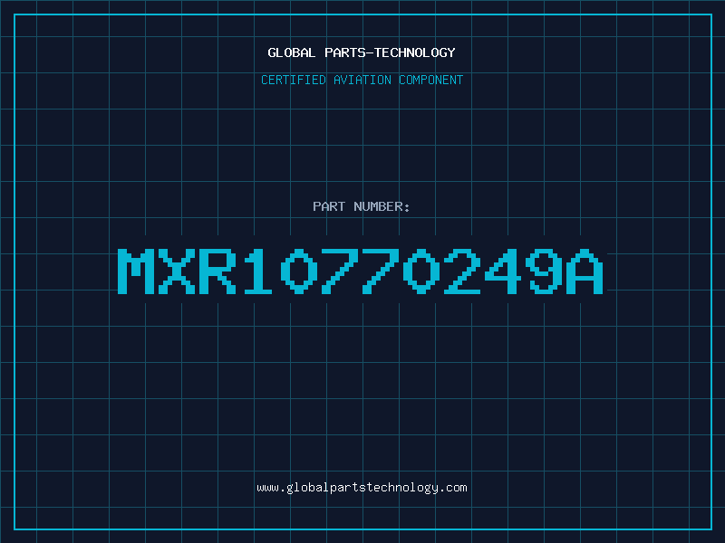 Aviation Part MXR10770249A