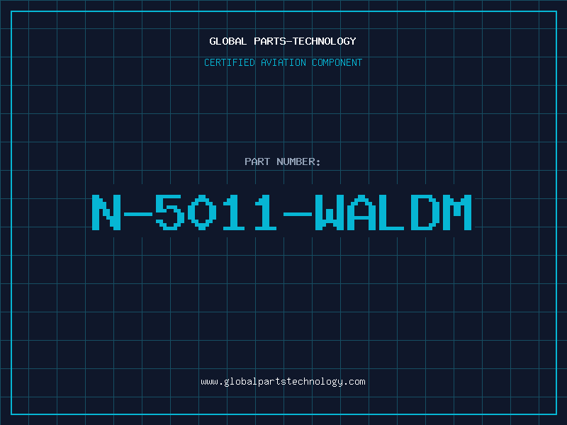 Aviation Part N-5011-WALDM