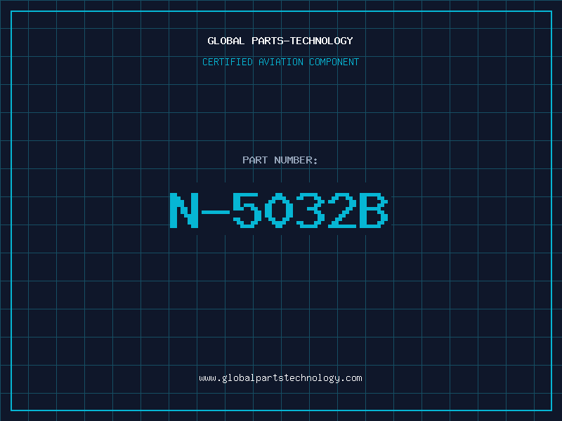 Aviation Part N-5032B