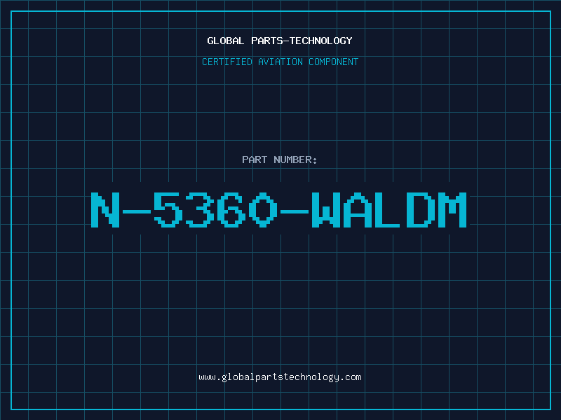 Aviation Part N-5360-WALDM
