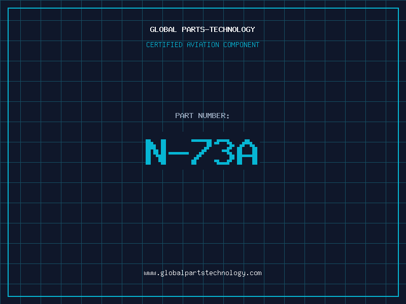 Aviation Part N-73A