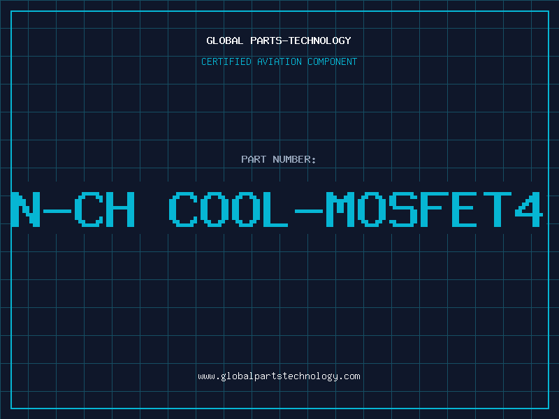 Aviation Part N-CH COOL-MOSFET4