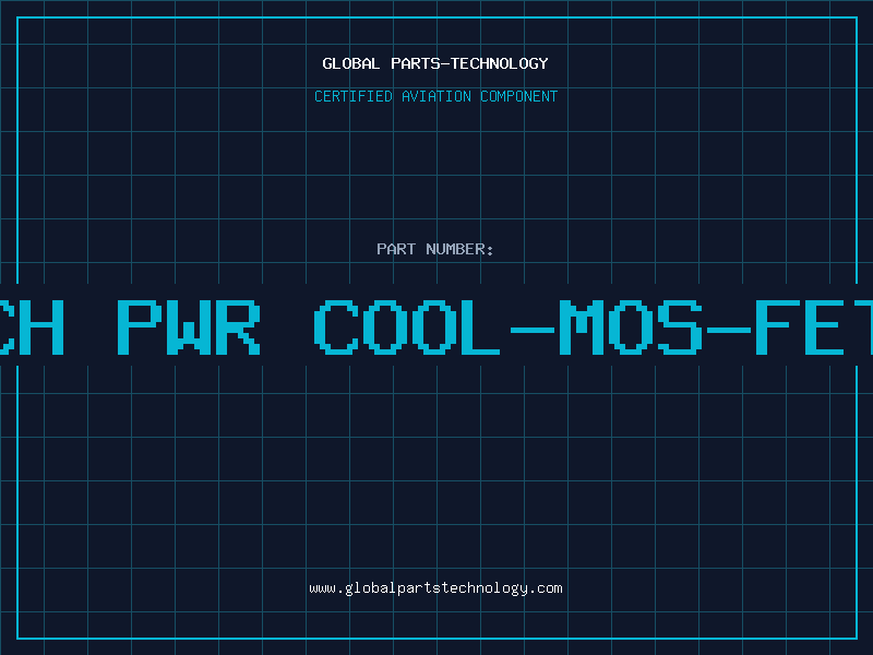 Aviation Part N-CH PWR COOL-MOS-FET 4