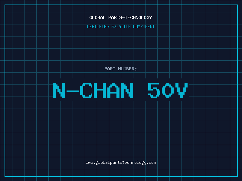 Aviation Part N-CHAN 50V