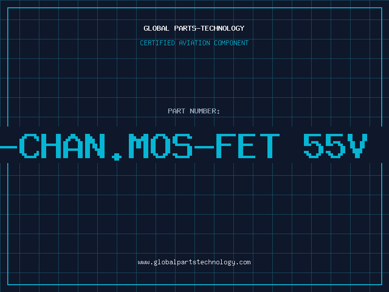 Aviation Part N-CHAN.MOS-FET 55V 2