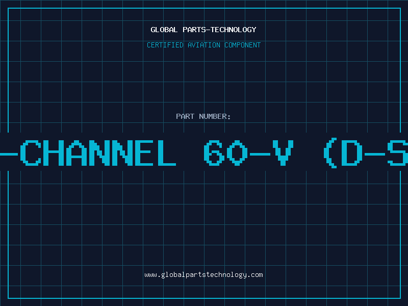 Aviation Part N-Channel 60-V (D-S)