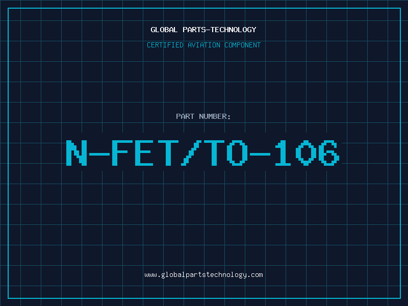 Aviation Part N-FET/TO-106