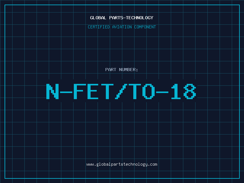 Aviation Part N-FET/TO-18