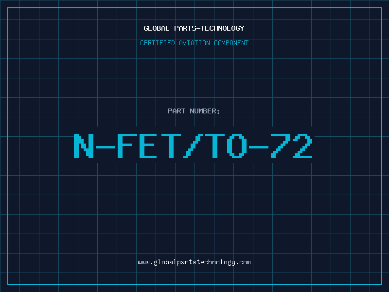 Aviation Part N-FET/TO-72