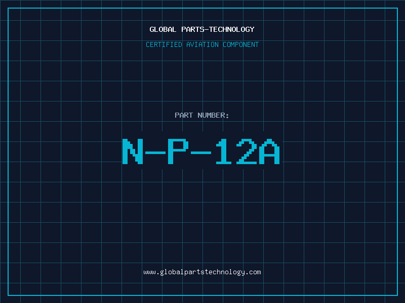 Aviation Part N-P-12A