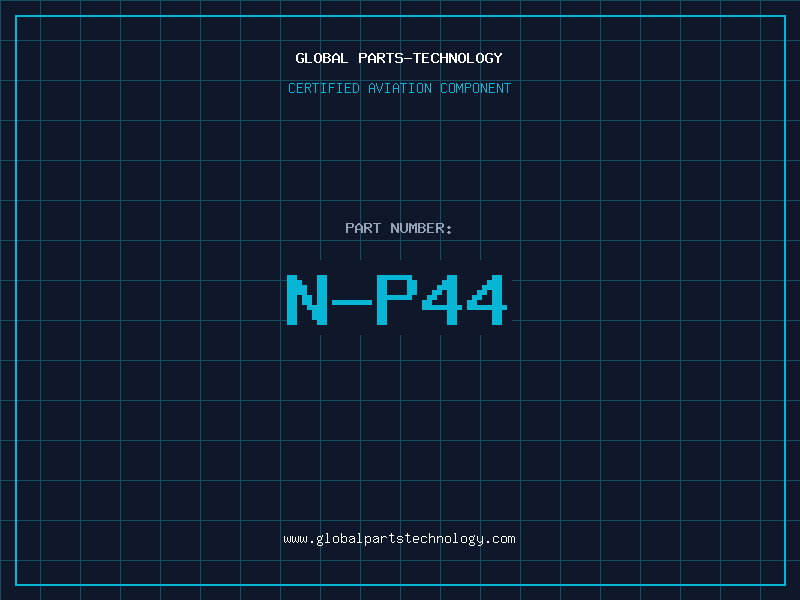 Aviation Part N-P44