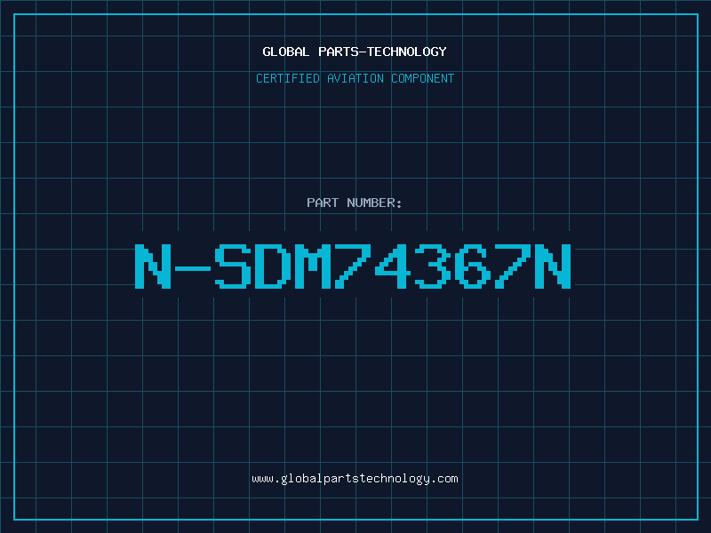 Aviation Part N-SDM74367N