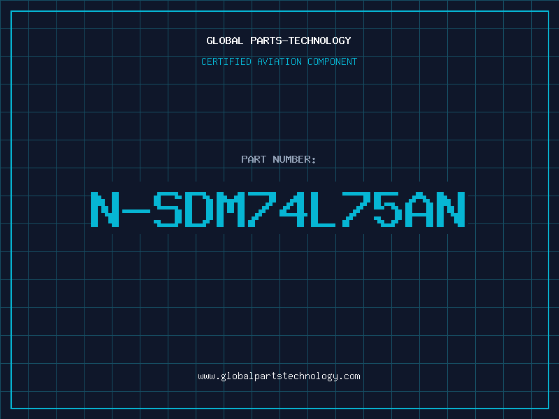 Aviation Part N-SDM74L75AN