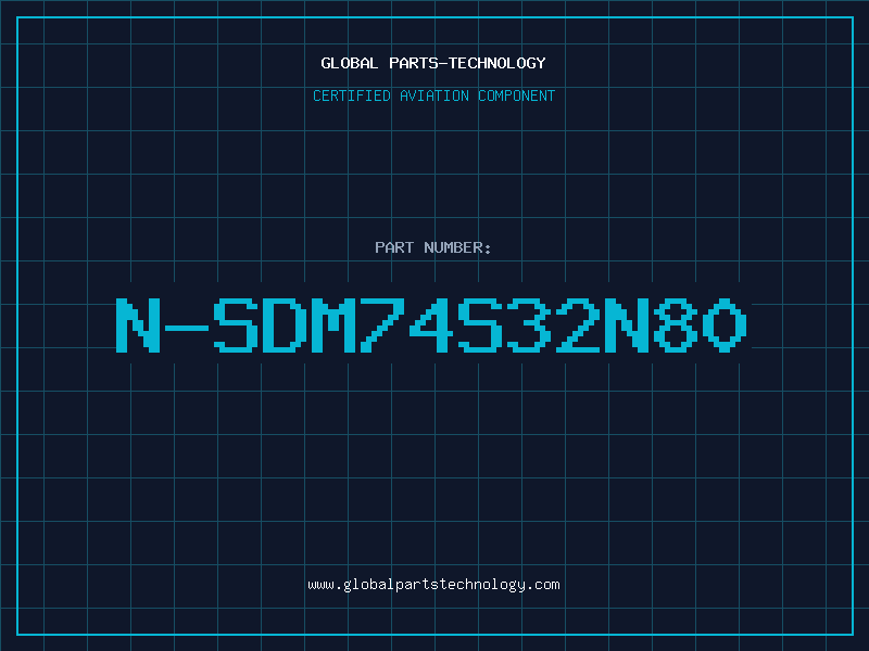 Aviation Part N-SDM74S32N80