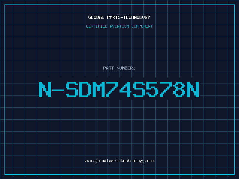 Aviation Part N-SDM74S578N