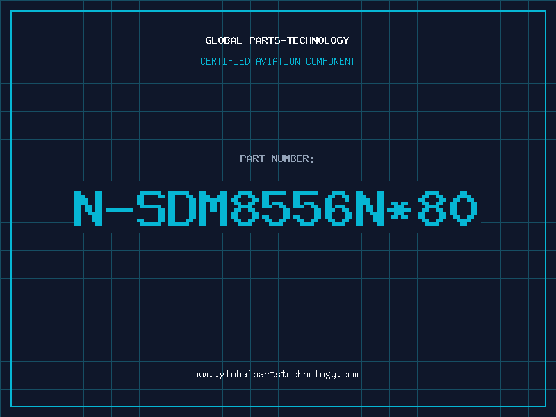 Aviation Part N-SDM8556N*80