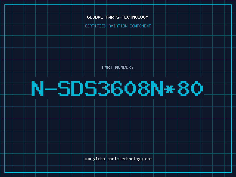 Aviation Part N-SDS3608N*80
