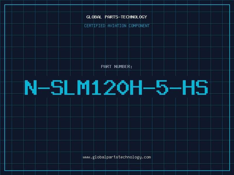 Aviation Part N-SLM120H-5-HS