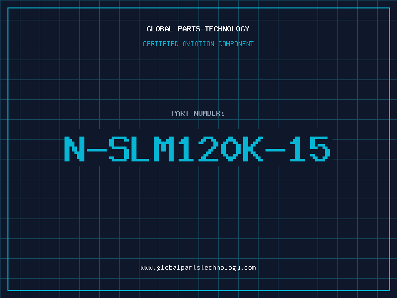 Aviation Part N-SLM120K-15
