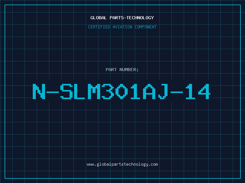 Aviation Part N-SLM301AJ-14