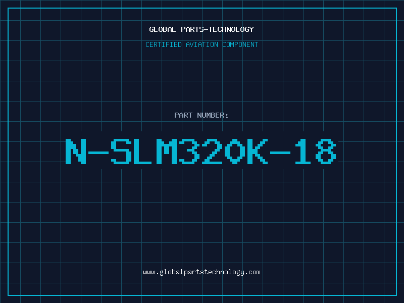 Aviation Part N-SLM320K-18