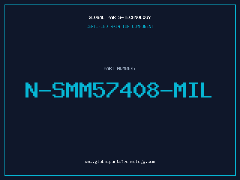 Aviation Part N-SMM57408-MIL