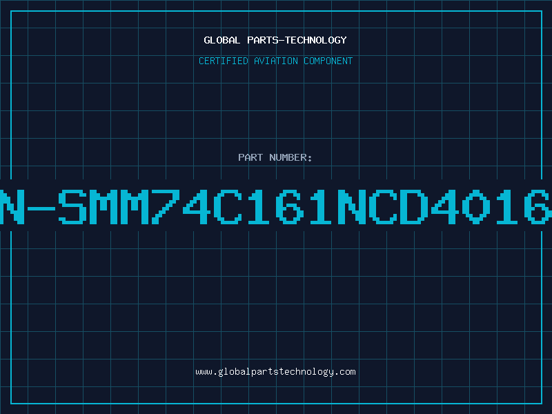 Aviation Part N-SMM74C161NCD4016