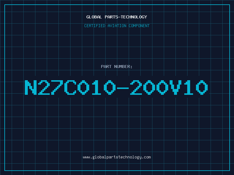 Aviation Part N27C010-200V10